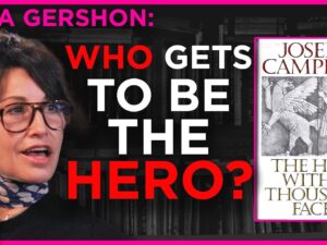 actress Gina Gershon connecting Campbell's monomyth to her memoir AlphaPussy and personal journey