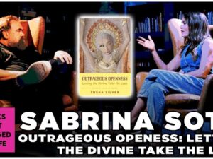 Sabrina Soto discussing Outrageous Openness by Tosha Silver on Books That Changed My Life