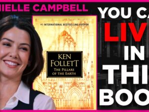 The Pillars of the Earth by Ken Follett discussed by Danielle Campbell on Books That Changed My Life