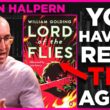 writer Justin Halpern reflecting on masculinity power and disguised truth through William Golding's classic novel