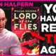 writer Justin Halpern reflecting on masculinity power and disguised truth through William Golding's classic novel