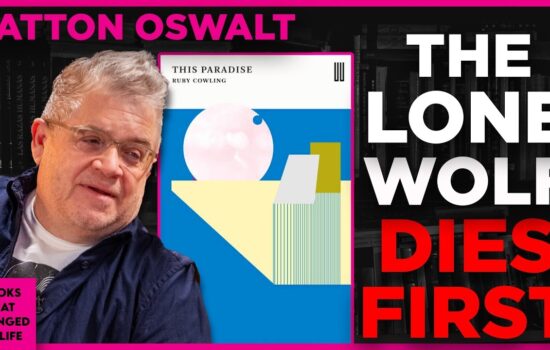 This Paradise by Ruby Cowing discussed by Patton Oswalt on Books That Changed My Life
